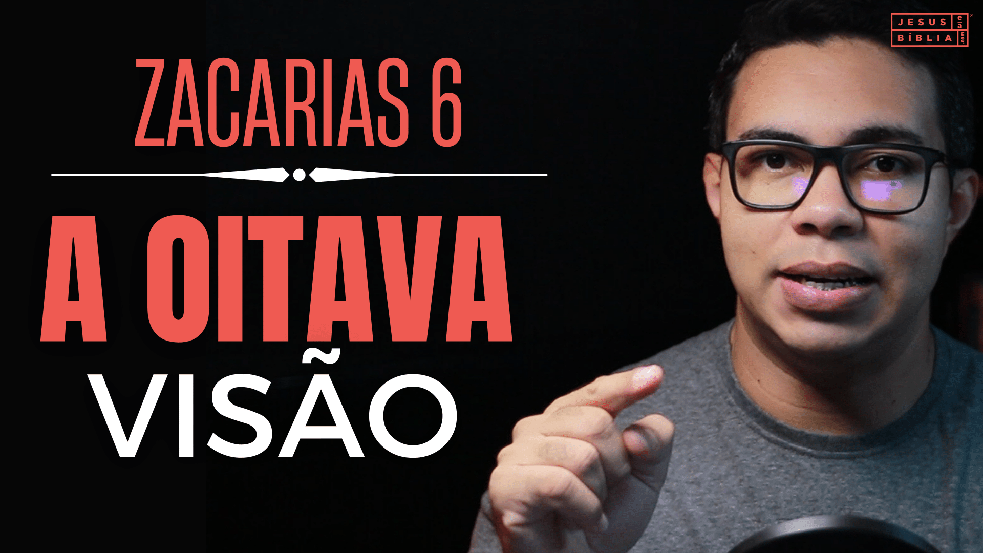 Zacarias 6 Estudo: Tempo de Recomeçar | Jesus e a Bíblia