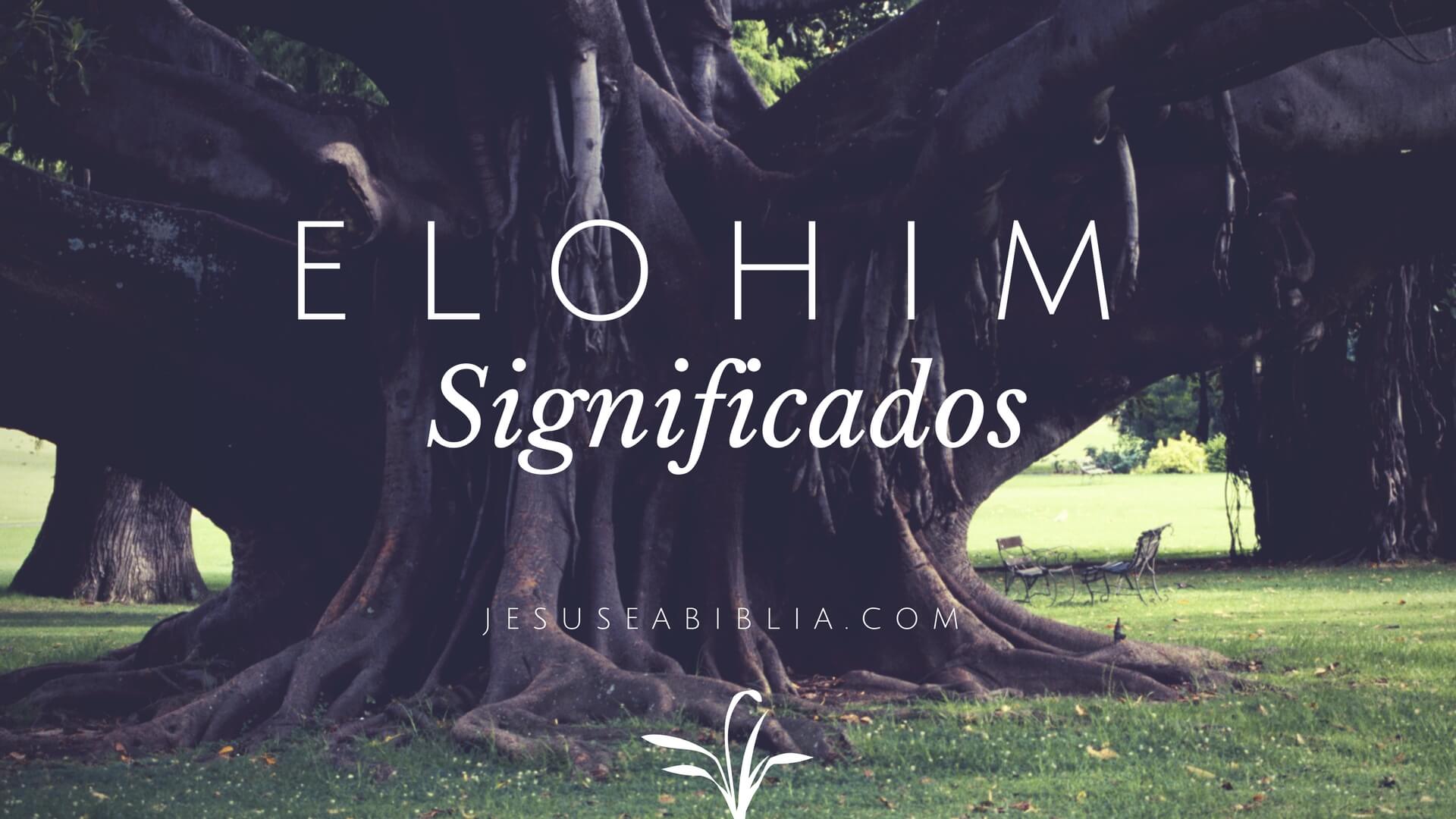 O significado da palavra Elohim - Guiame