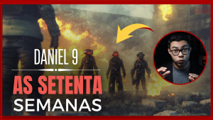 Daniel 9 Estudo O SINGIFICADO das 70 Semanas (Bíblia Explicada)