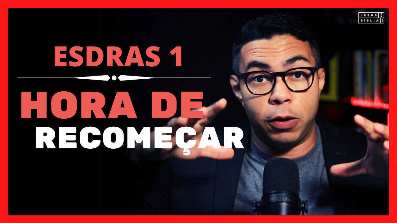 Esdras 1 estudo