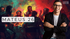 Mateus 26 Estudo