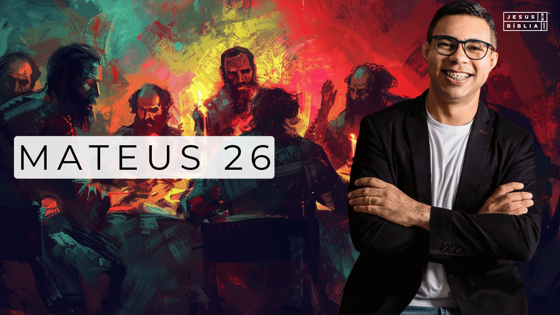 Mateus 26 Estudo