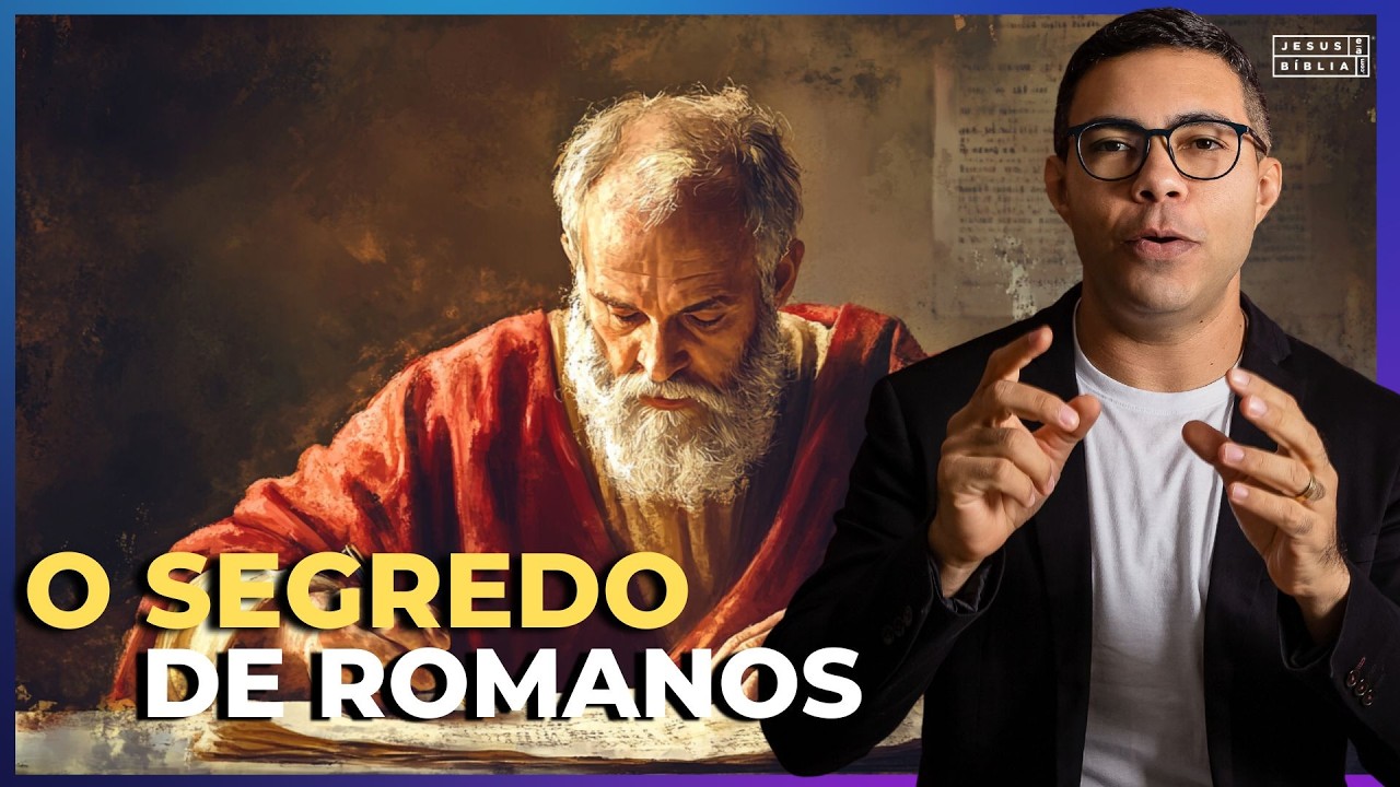 Romanos: Estudo da Carta de Paulo aos Cristãos de Roma