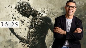 Jó 29 Estudo: Expectativas de um futuro próspero