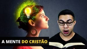 As 4 Marcas Da Mente Cristã Saudável