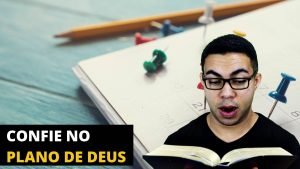 Confie no Plano de Deus - Estudo Bíblico