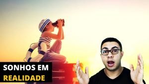 Transformando Sonhos em Realidade