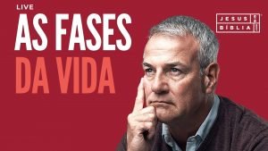 Administrando as Fases da Vida