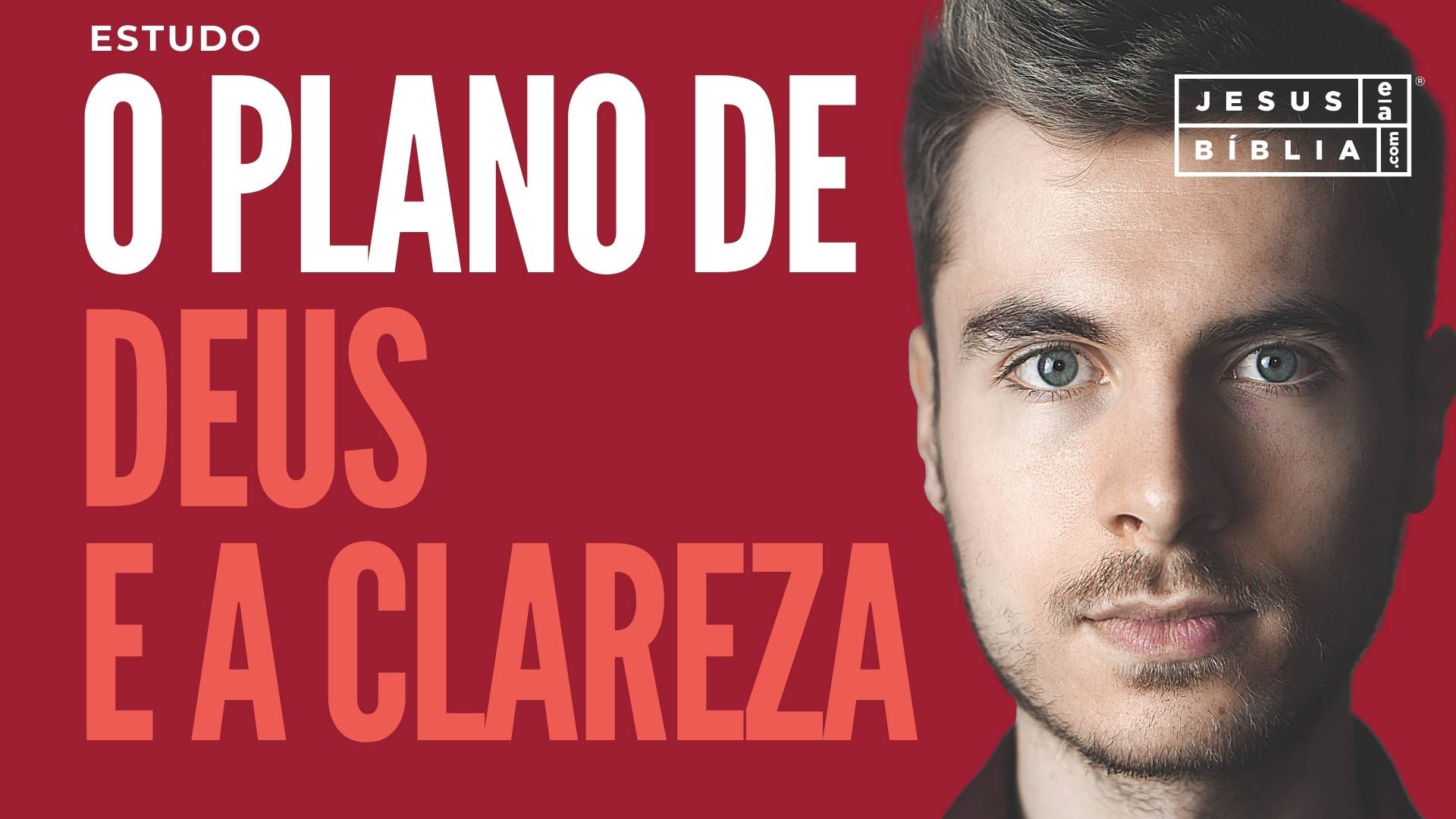 Como ter clareza sobre o plano de Deus