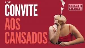 Convite aos cansados