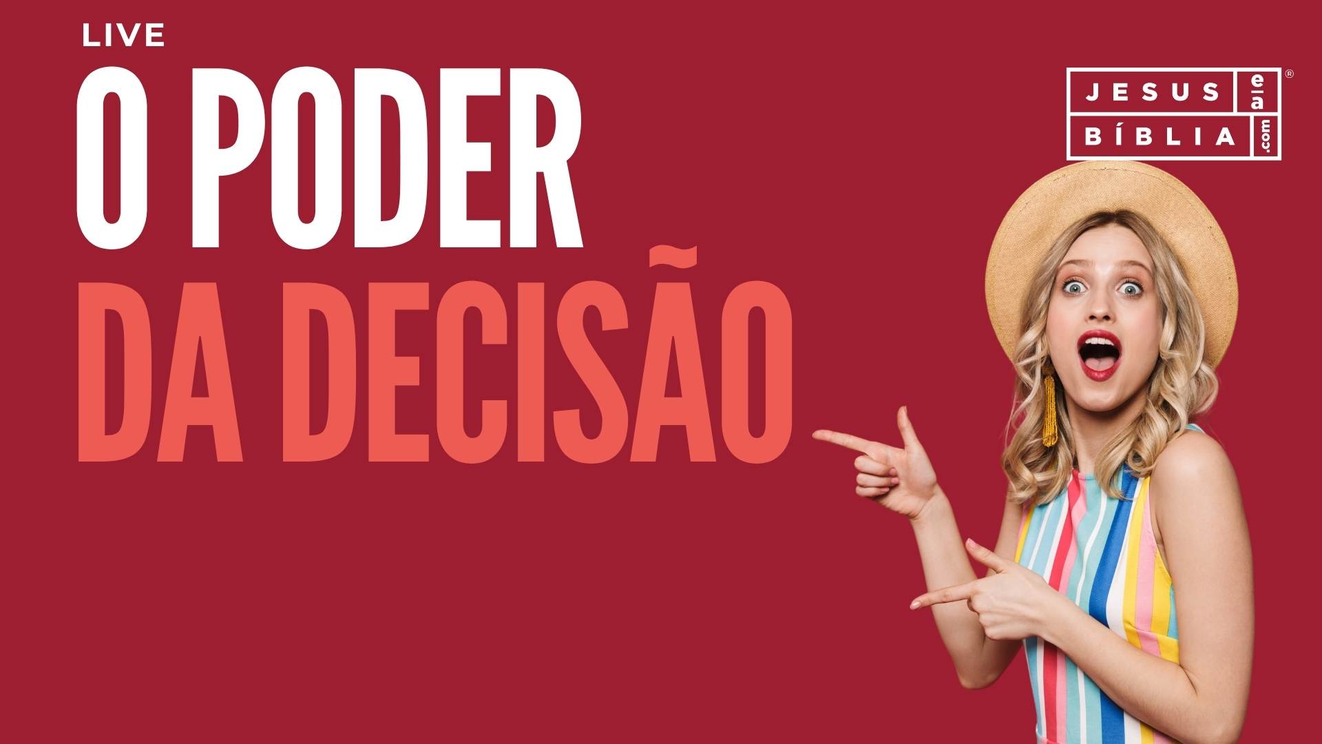 O Poder da Decisão À Luz da Bíblia
