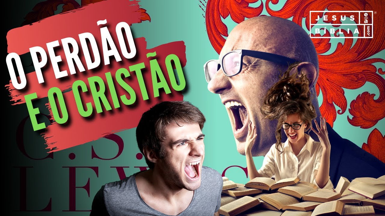 O perdão e o cristão