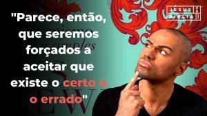 O caminho do Certo e do errado