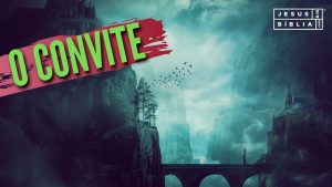O Convite de Deus Para Você