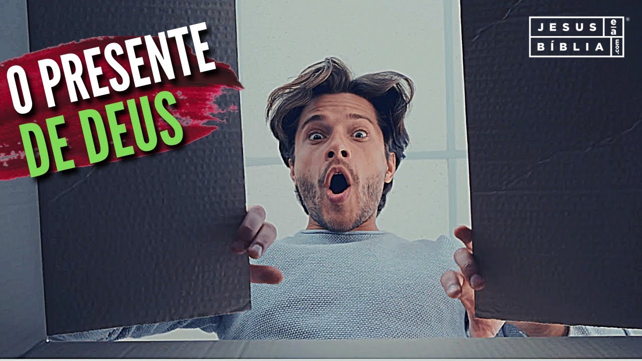 Presentes de Deus para sua vida
