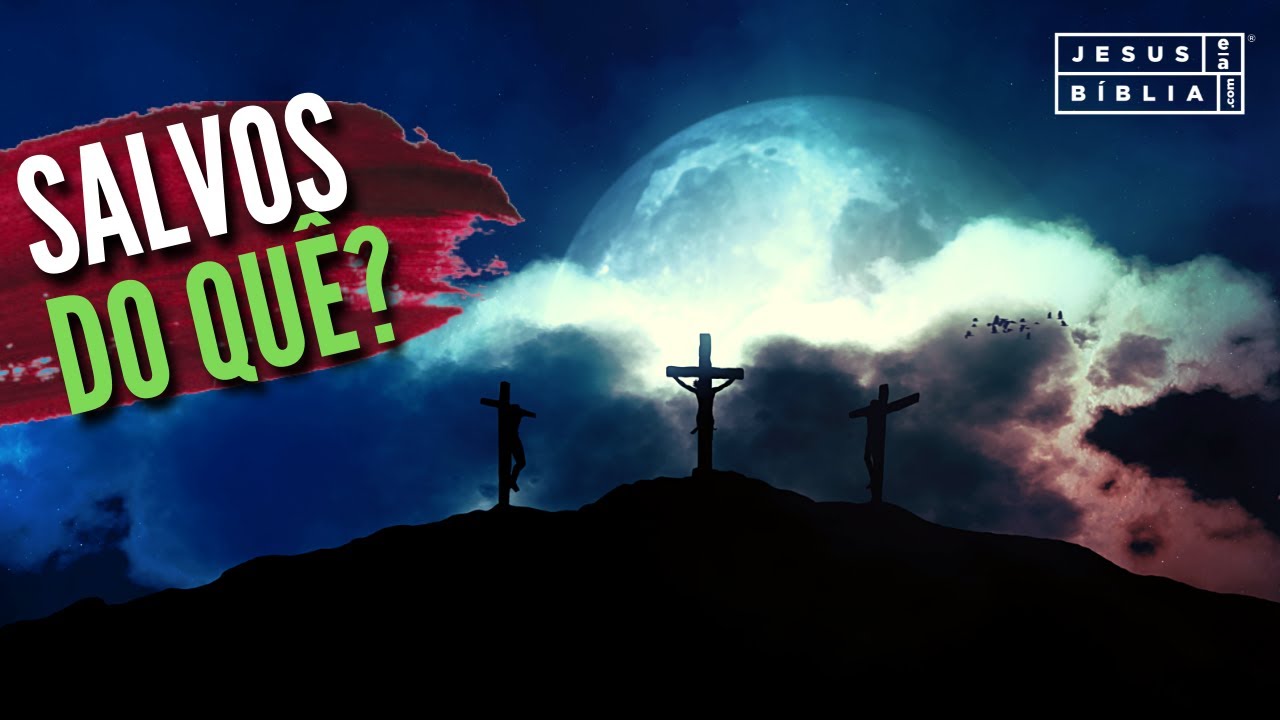 A ira de Deus e a Salvação