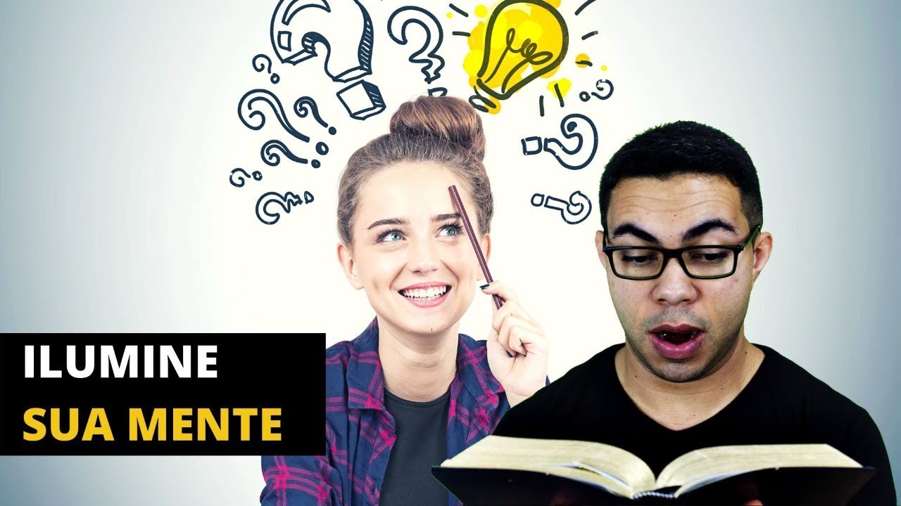 Ilumine sua mente com a palavra de Deus