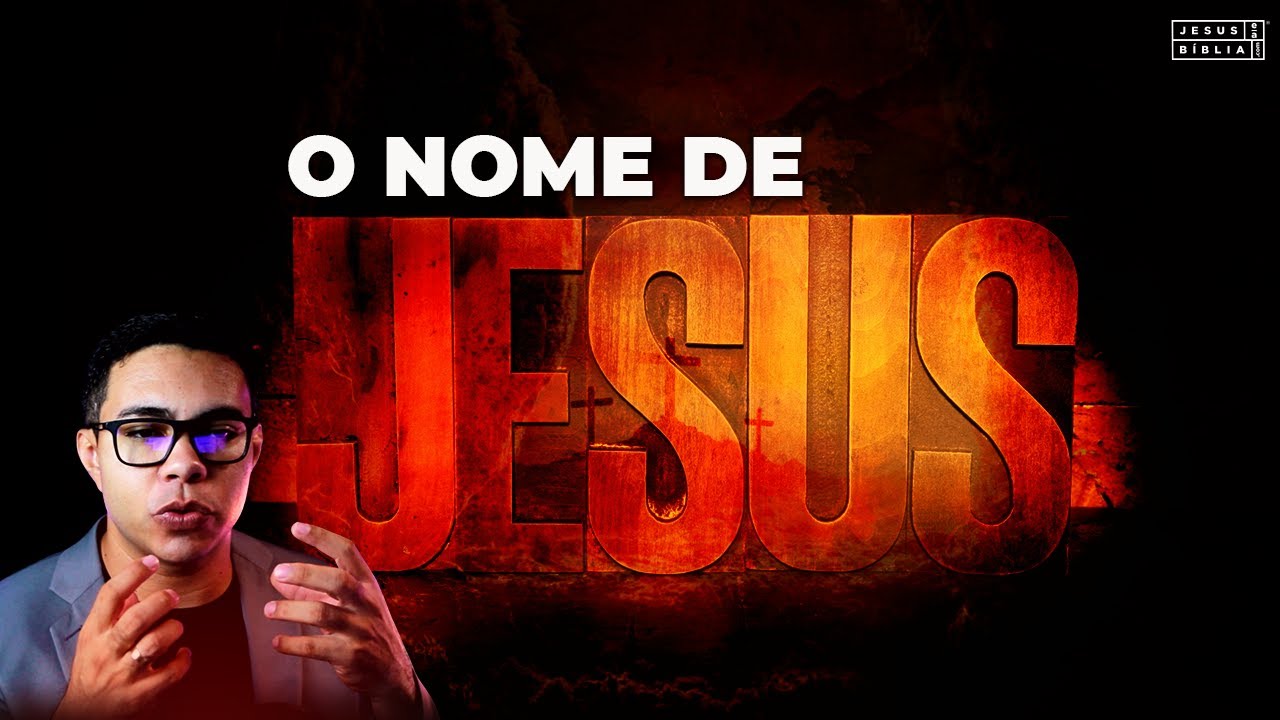 O Poder do nome de Jesus