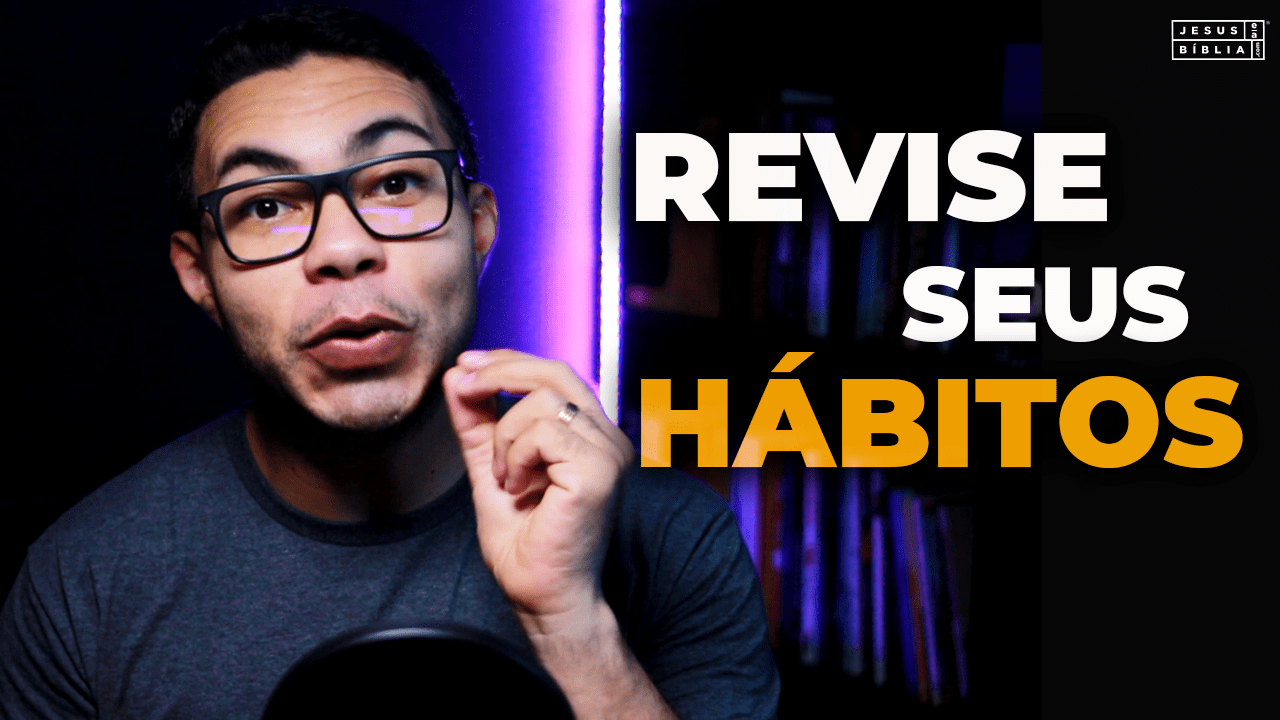 Oração da manhã - é preciso mudar seus hábitos