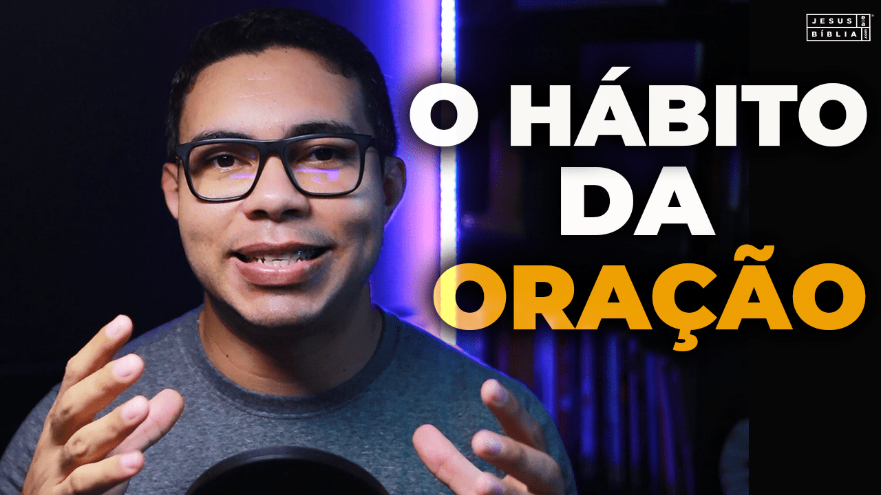 Oração da manhã - O hábito da oração