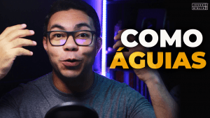 Oração da manhã - Como águias 1