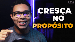 Oração da manhã - Cresça no propósito