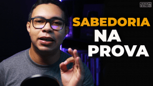 Oração da manhã - Sabedoria na prova 2