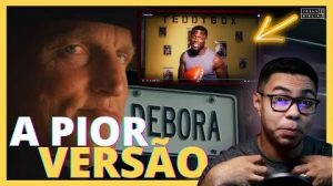 A NOSSA PIOR VERSÃO