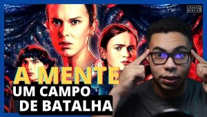 O CAMPO DE BATALHA DA MENTE