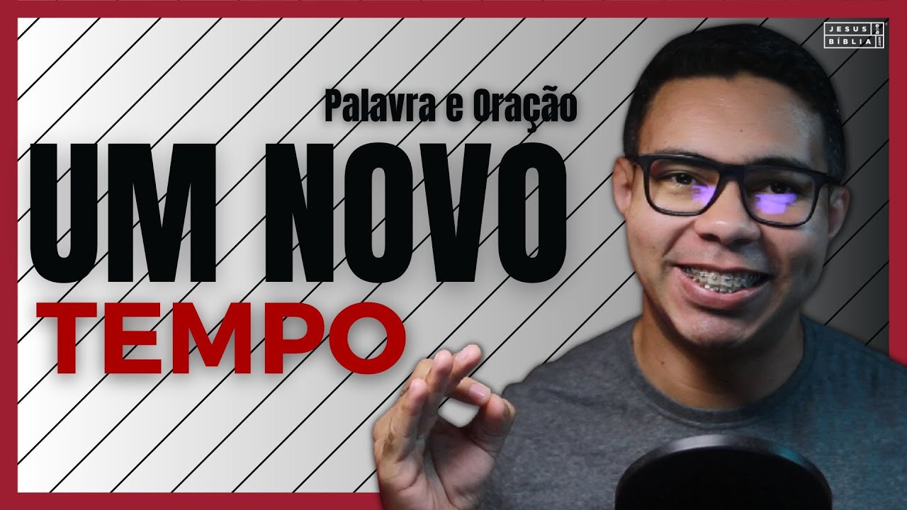 Um novo tempo