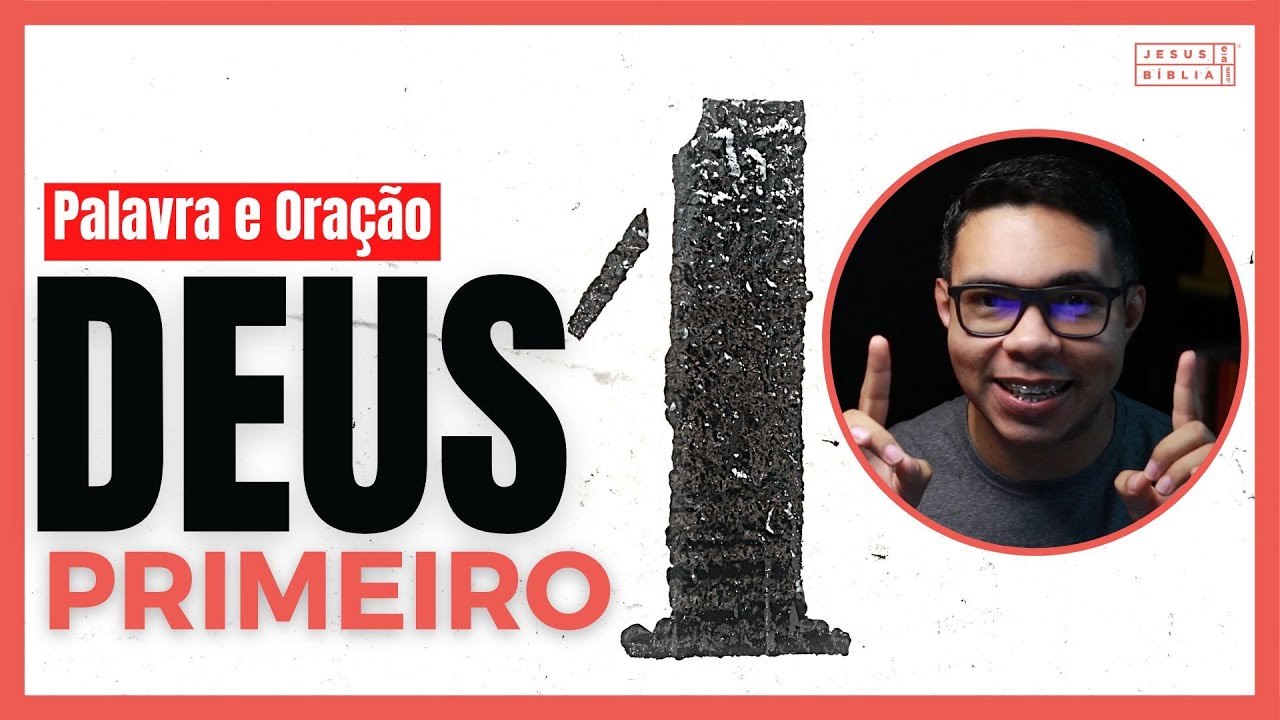 A IMPORTÂNCIA de manter Deus em PRIMEIRO LUGAR