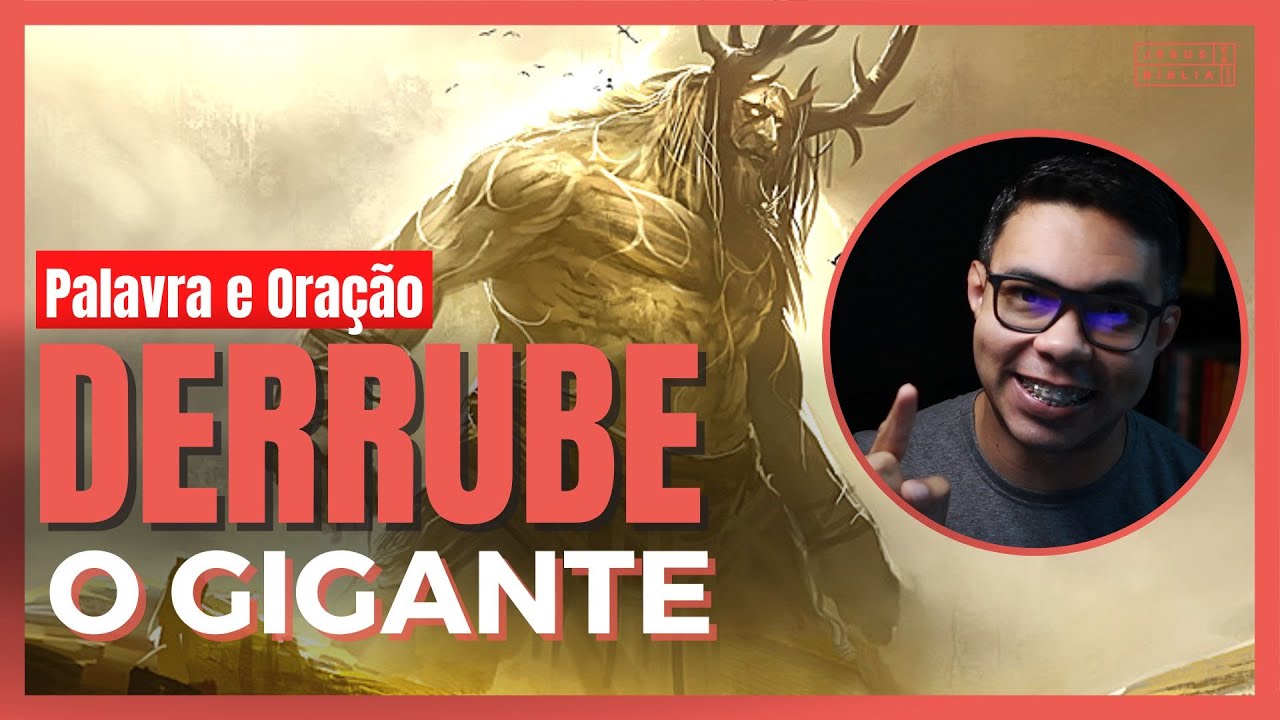 Deus é maior que o seu gigante