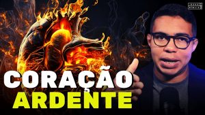 Coração ardente