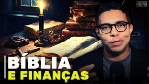Os 3 segredos da Bíblia para um futuro financeiro de paz