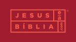 Jesus e a Bíblia