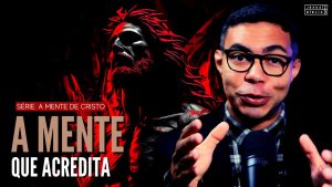 Como Cristo Nos Liberta das Batalhas da Mente