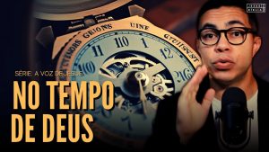 Aprendendo a confiar no tempo de Deus