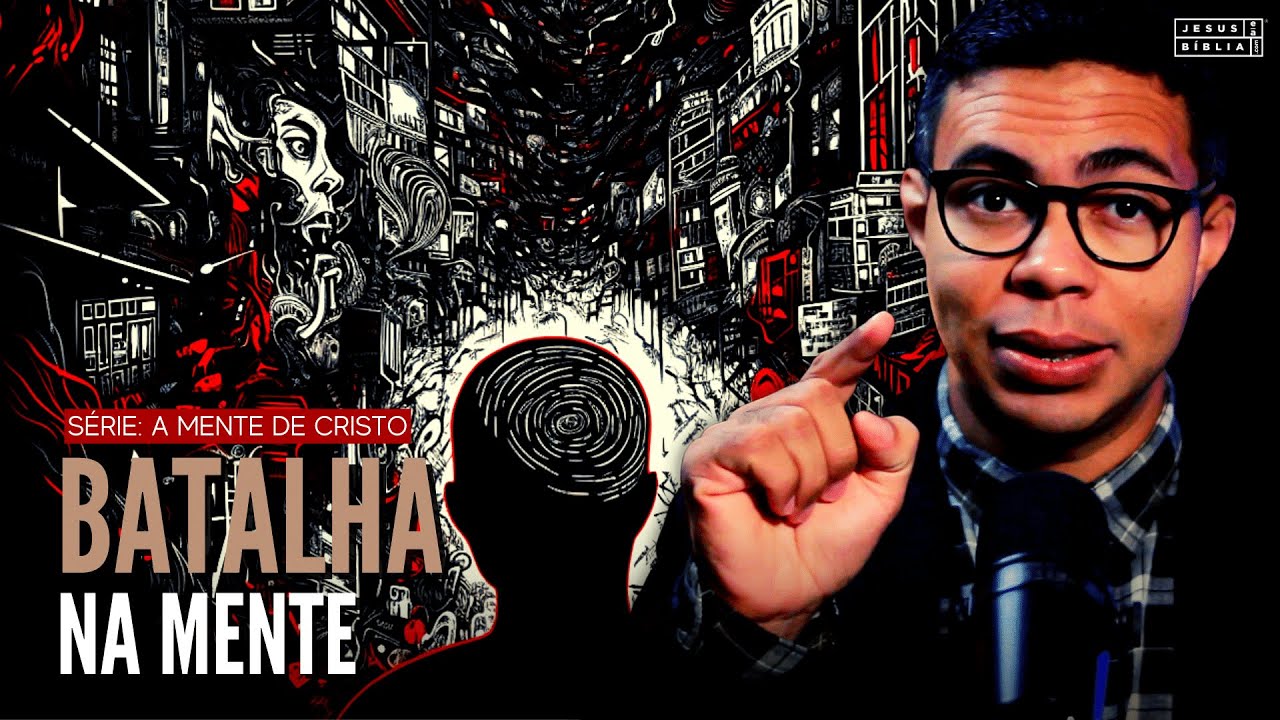 A mente como campo de batalha