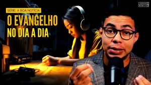 O evangelho no dia a dia
