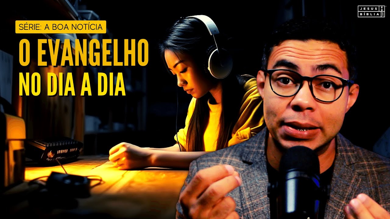 O evangelho no dia a dia