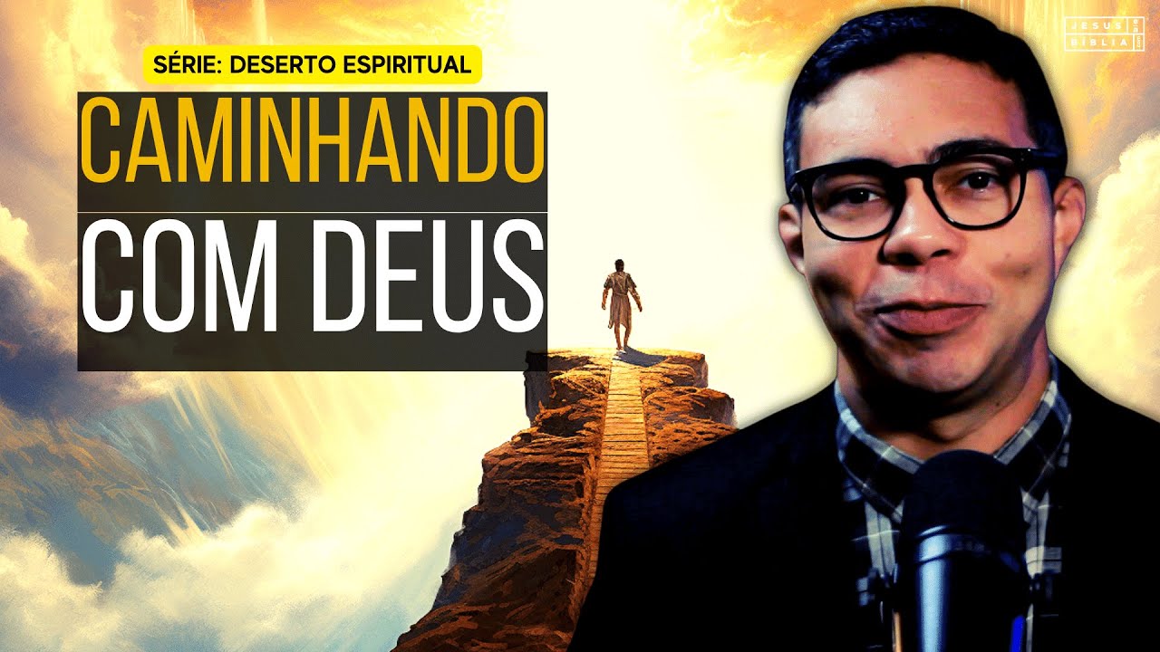 Como o Deserto Aperfeiçoa Nossa Fé