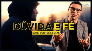 Encontrando Deus na Dúvida