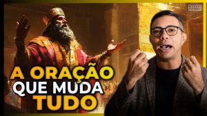1 Reis 8:22-61: A Oração que Toca o Céu